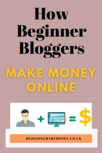 How Beginner Bloggers Make Money Online