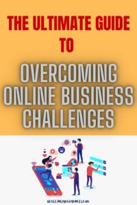 Overcoming Online Business Challenges