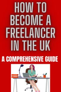 How to Become a Freelancer in the UK